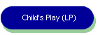 Child's Play (LP)