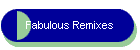 Fabulous Remixes