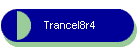 Trancel8r4