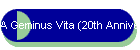 A Geminus Vita (20th Anniversary Edition)