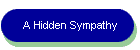 A Hidden Sympathy