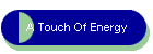 A Touch Of Energy