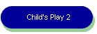 Child's Play 2