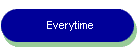 Everytime