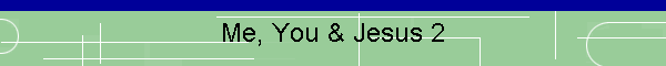Me, You & Jesus 2