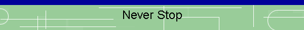 Never Stop