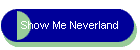 Show Me Neverland