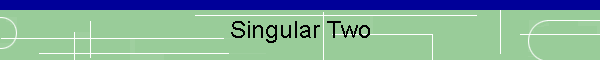 Singular Two