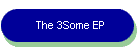 The 3Some EP