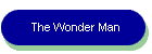 The Wonder Man
