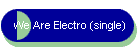 We Are Electro (single)