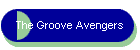 The Groove Avengers